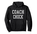 Coach Chuck Custom Football Soccer Hoodie - Novelty Apparel for Adults