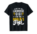 Im Lacrosse Goalie Gigi Lacrosse T-Shirt - Aesthetic Graphic Unisex
