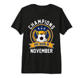 Champions Are Born November Football T-Shirt - Streetwear Style Men Women