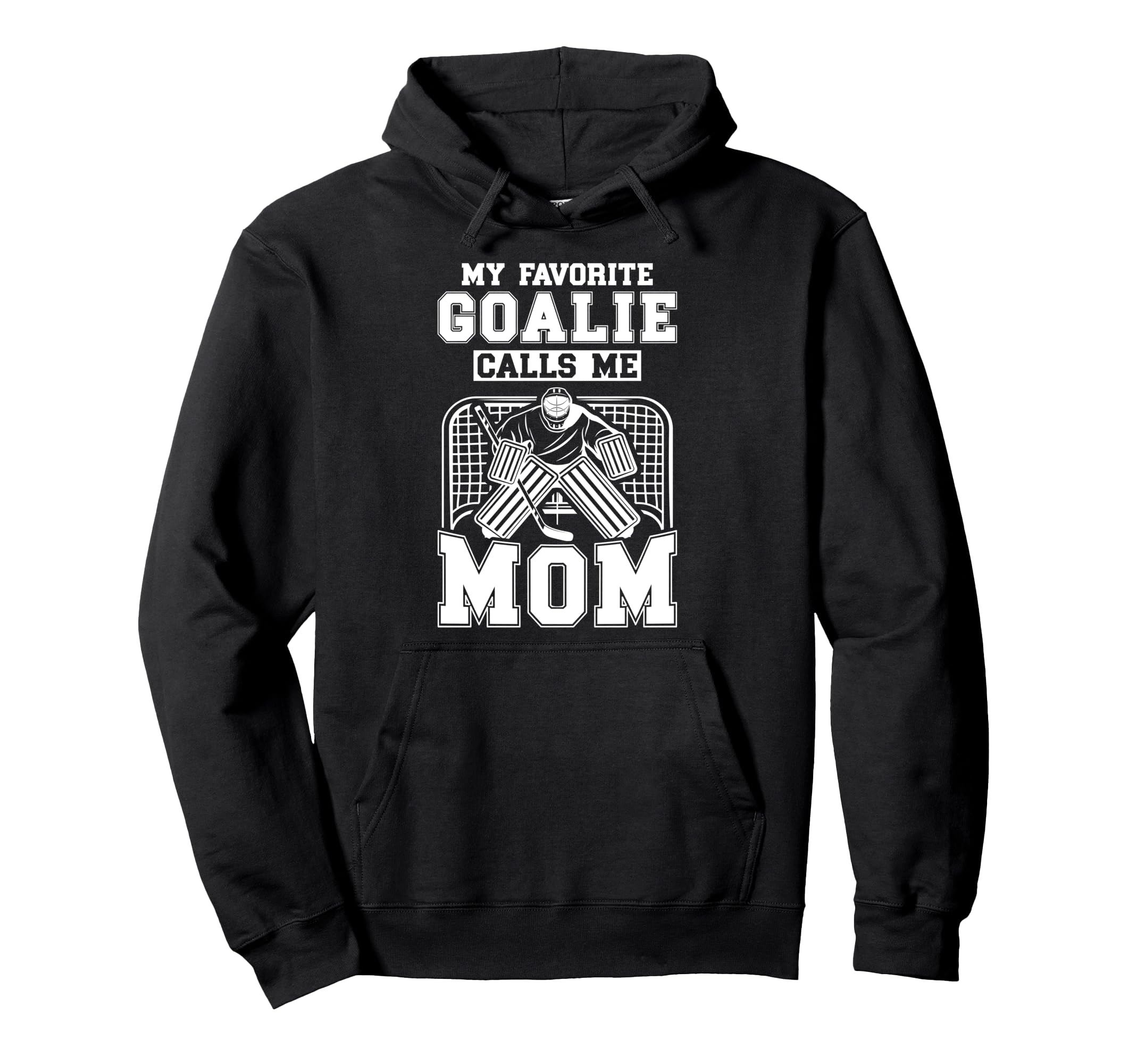 Proud Ice Hockey Keeper Mom Hockey Hoodie - Fun Novelty Design Unisex