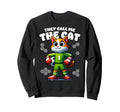 They Call Me Cat Soccer Player Funny Sweatshirt - Graphic Print Men Women