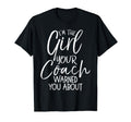 Im Your Coach Warned You About Funny T-Shirt - Graphic Print Men Women