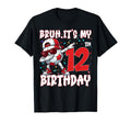 Bruh Its My 12Th Birthday Soccer T-Shirt - Fun Novelty Design for Adults