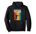 Futsal Player 70S Futsal Hoodie - Novelty Apparel for Adults