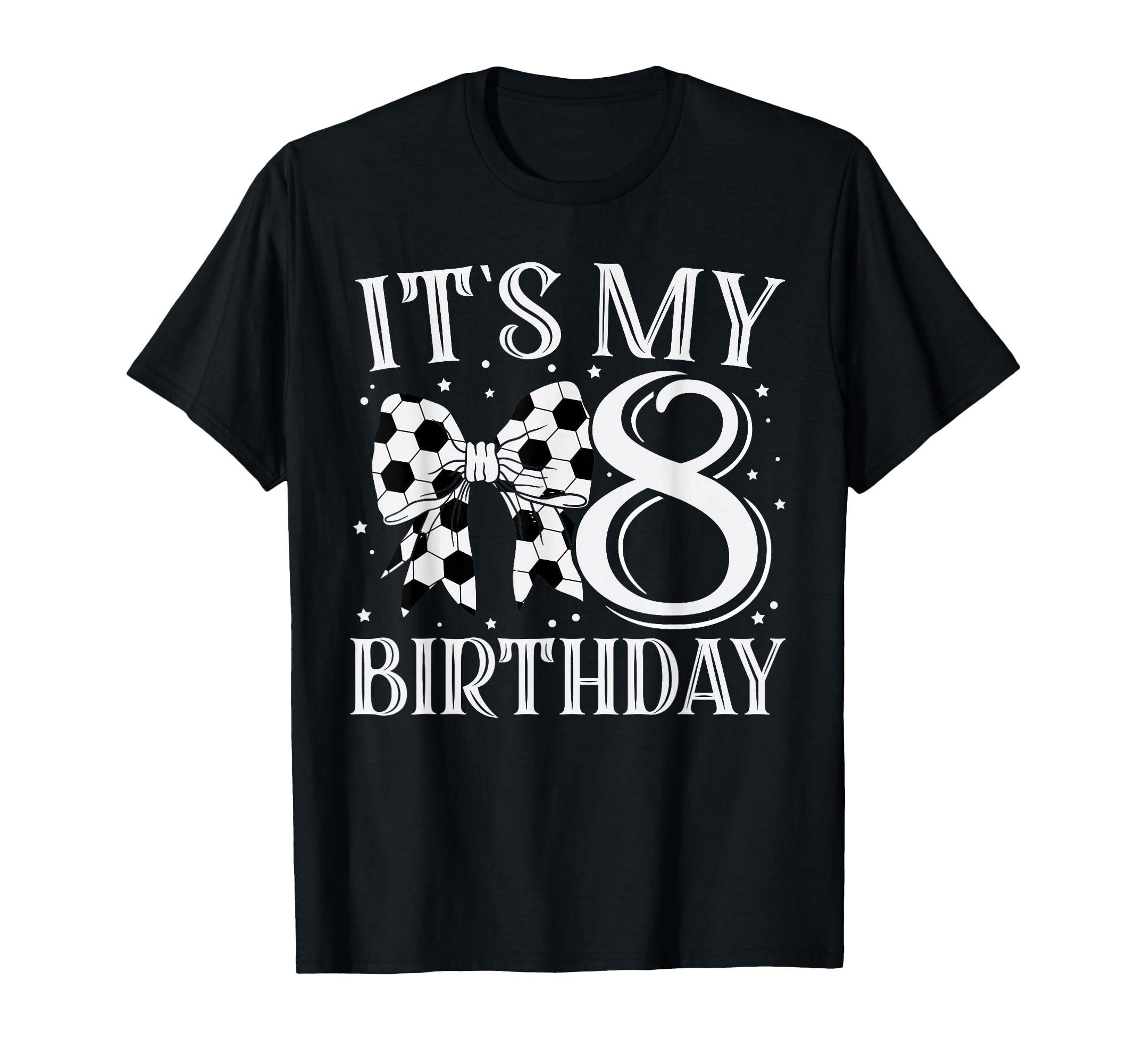 Its My Eight 8Th Birthday Soccer Bday T-Shirt - Minimalist Print Men Women
