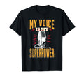 Sportscaster My Voice Is My Superpower T-Shirt - Trendy Graphic Unisex
