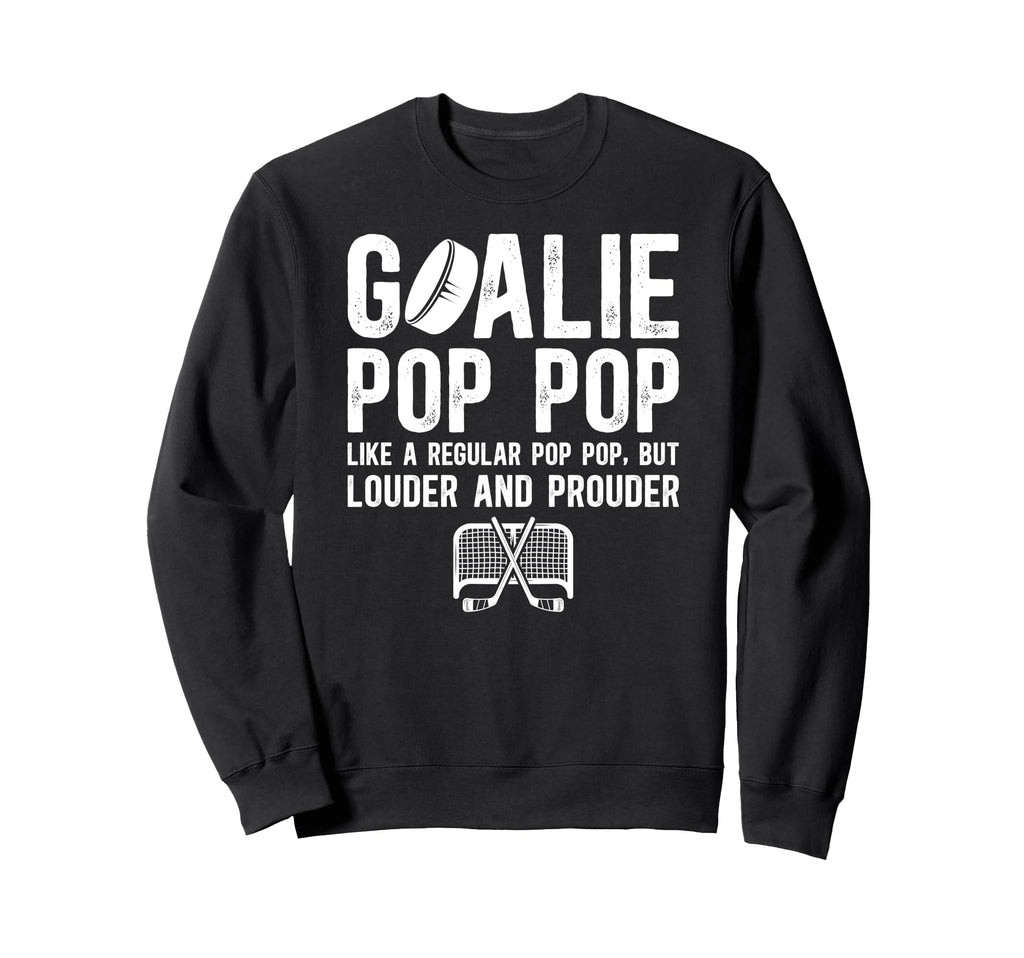 Hockey Goalie Pop Pop Ice Hockey Sweatshirt - Graphic Print Men Women
