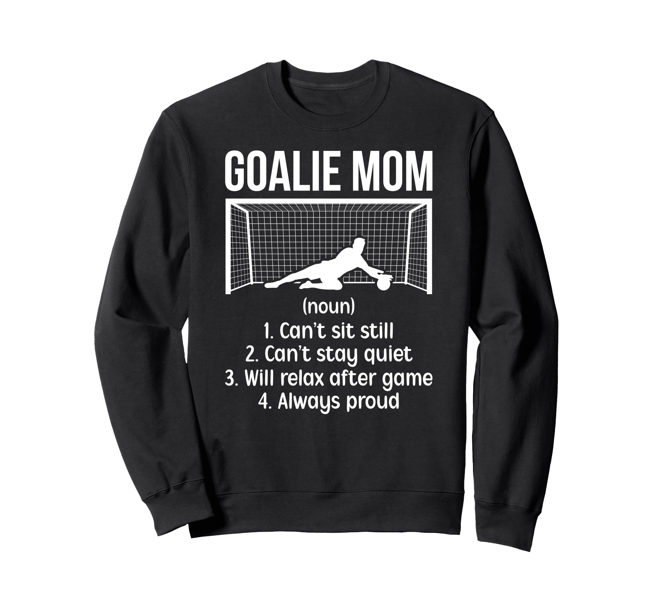 Soccer Goalkeeper Mom Definition Sweatshirt - Minimalist Print for Adults