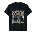 My Favorite Goalie Calls Me Babka T-Shirt - Custom Art Print Unisex