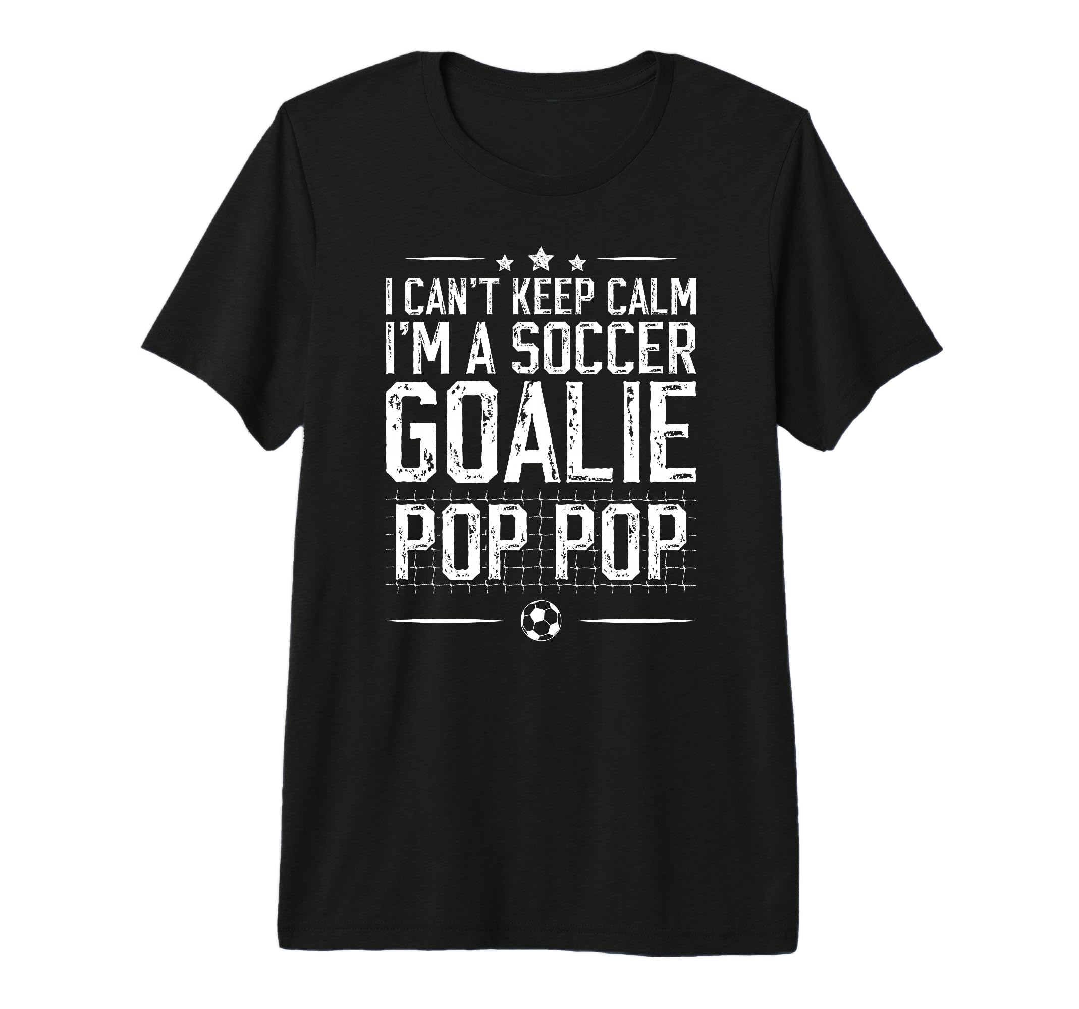 Mens Im Soccer Goalie Pop Pop Soccer T-Shirt - Minimalist Print Men Women