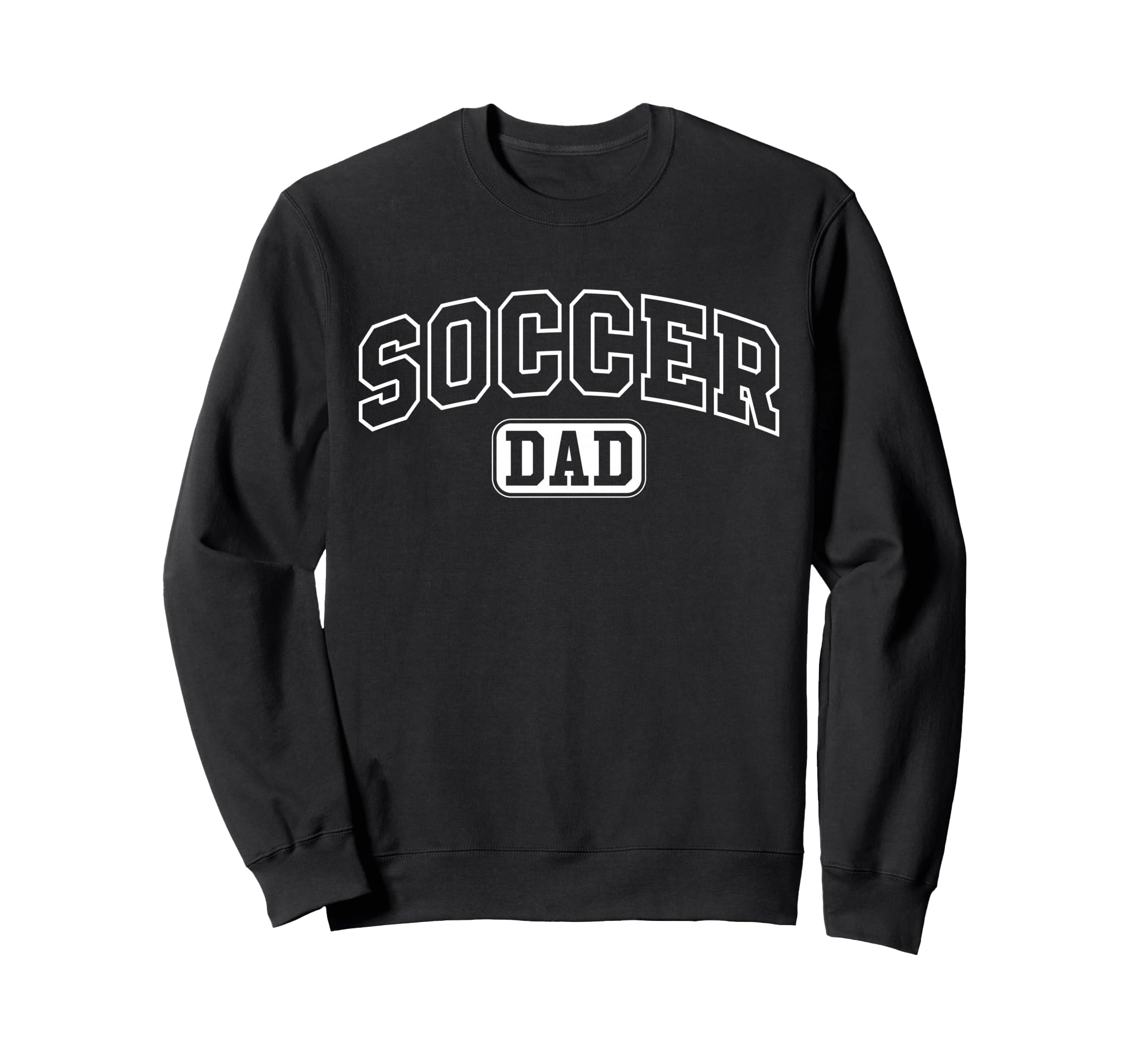 Soccer Dad Funny Athletic Sweatshirt - Novelty Apparel for Adults