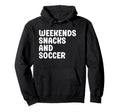 Soccer Player Or Team I Love Soccer And Hoodie - Novelty Apparel Unisex