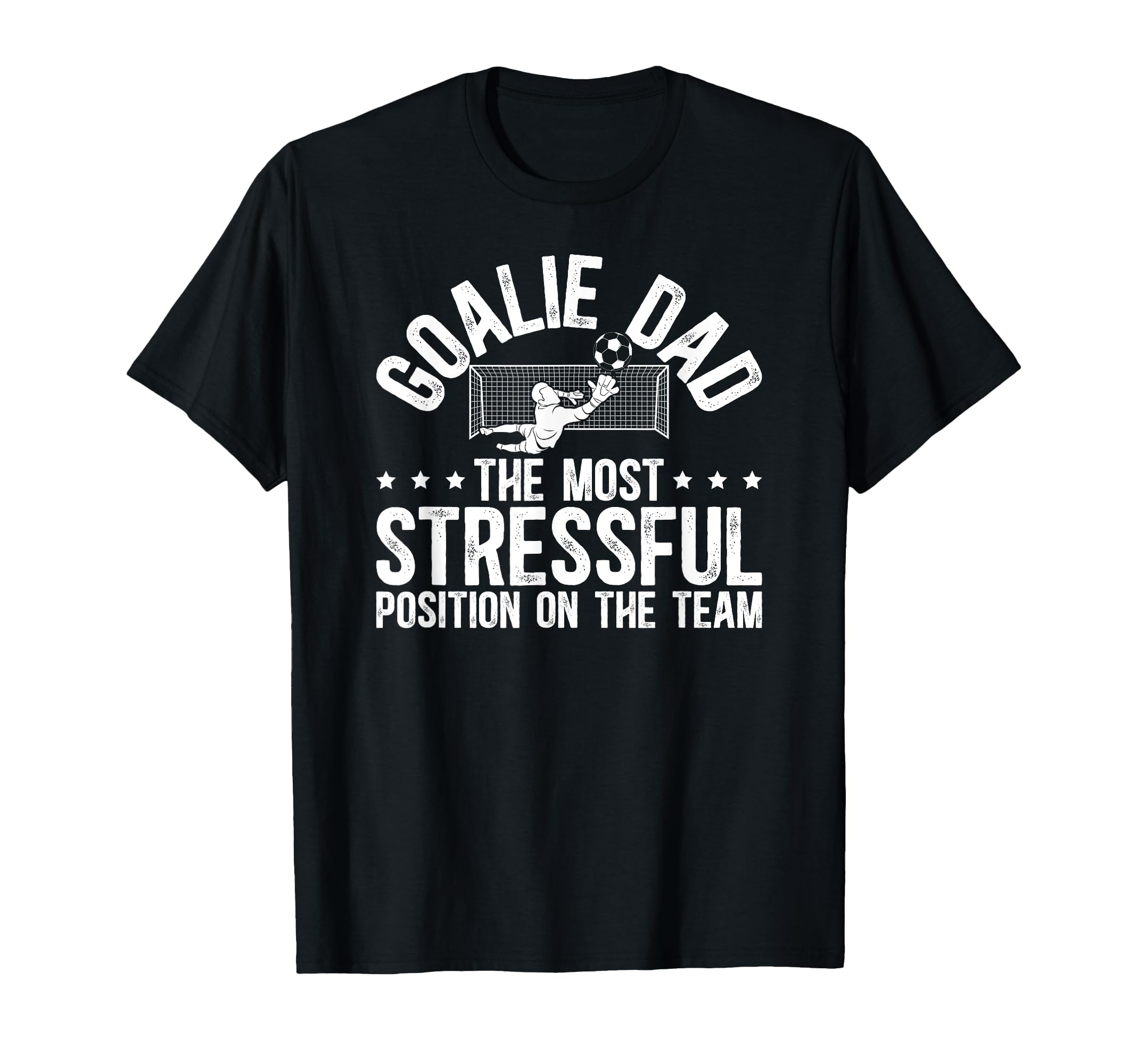 Funny Soccer Goalie Dad Soccer Keeper T-Shirt - Fun Novelty Design Unisex