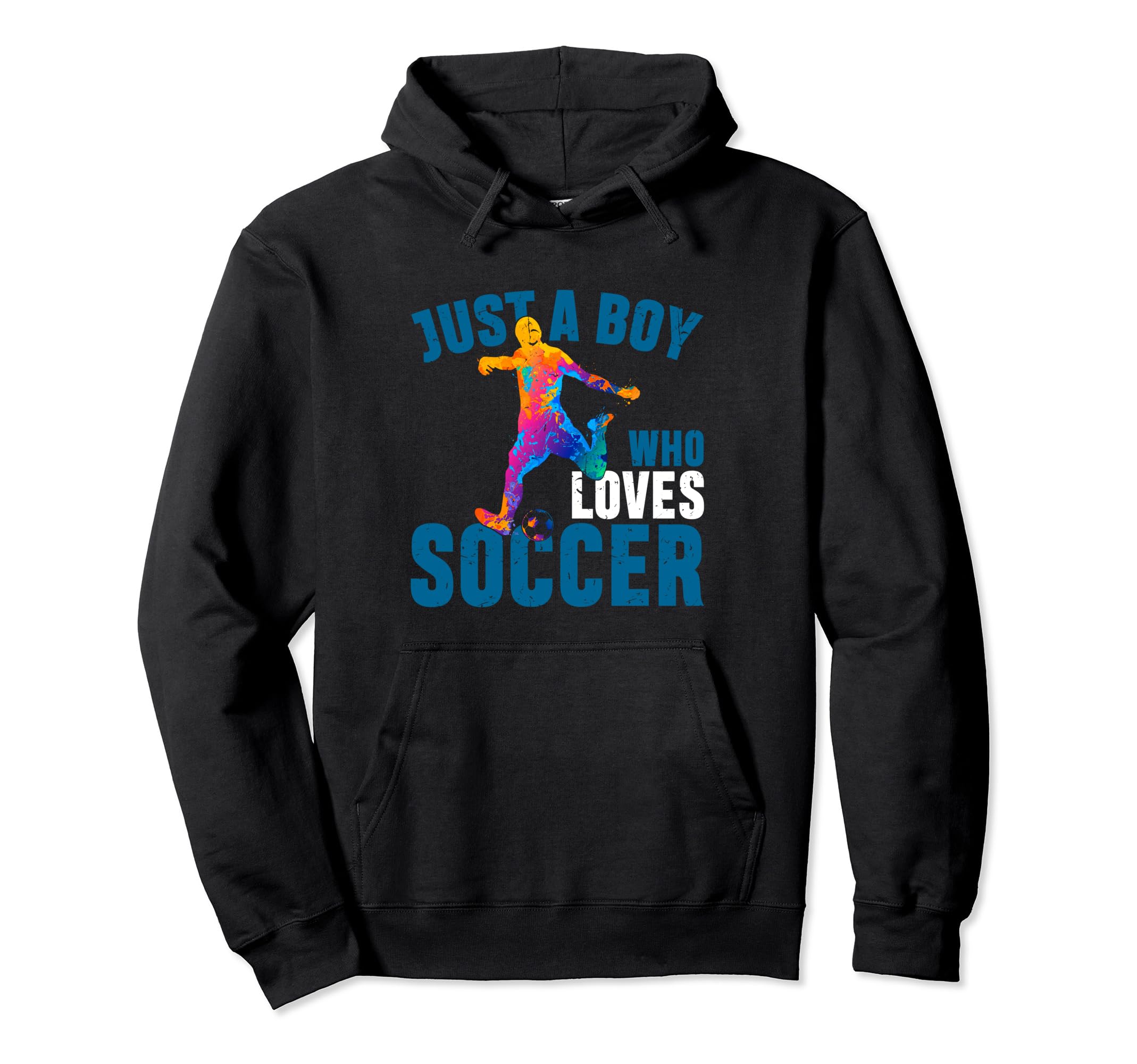 Just Who Loves Soccer Funny Hoodie - Fun Novelty Design Men Women
