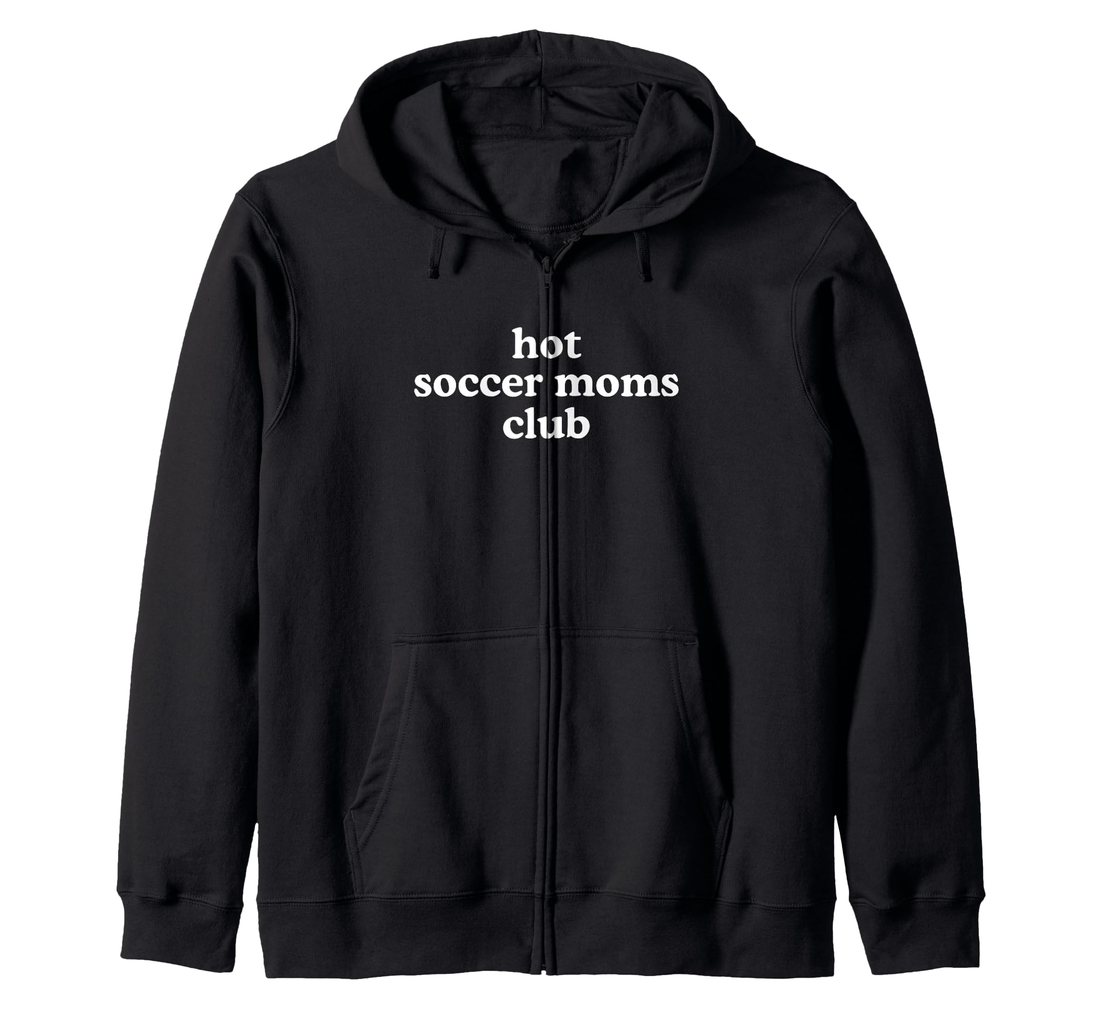 Hot Soccer Moms Club Must Haves Hoodie - Fun Novelty Design Unisex