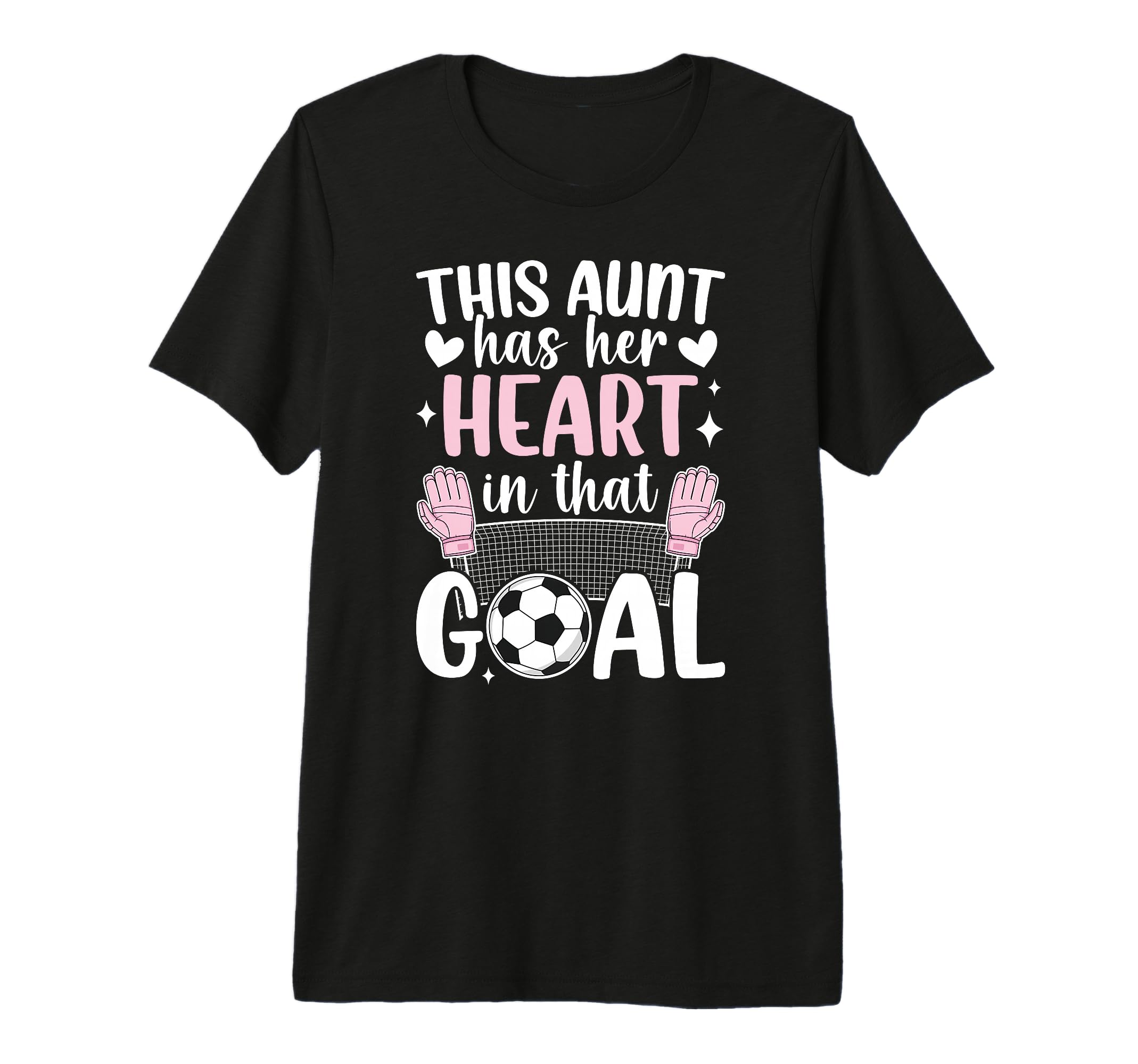 Proud Soccer Goalie Aunt Soccer T-Shirt - Fun Novelty Design Unisex