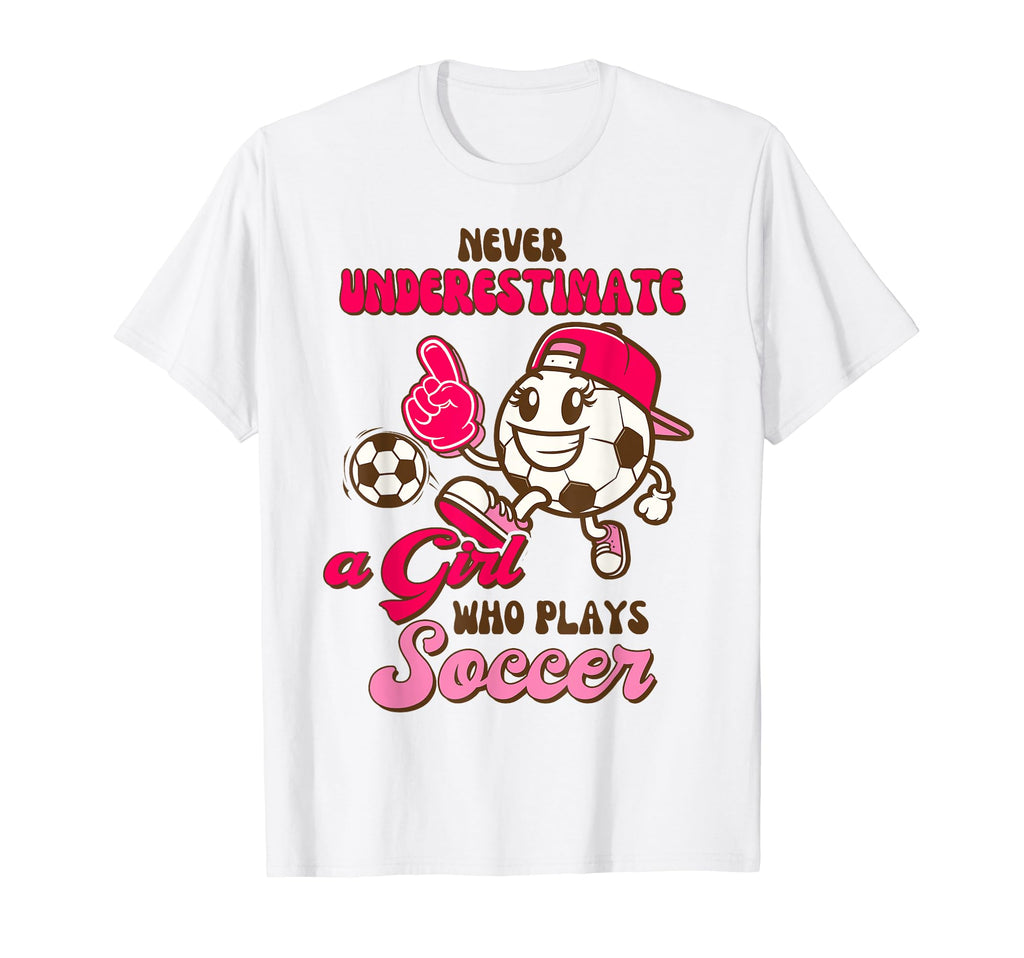 Soccer Player Never Underestimate Who T-Shirt - Fun Novelty Design Unisex