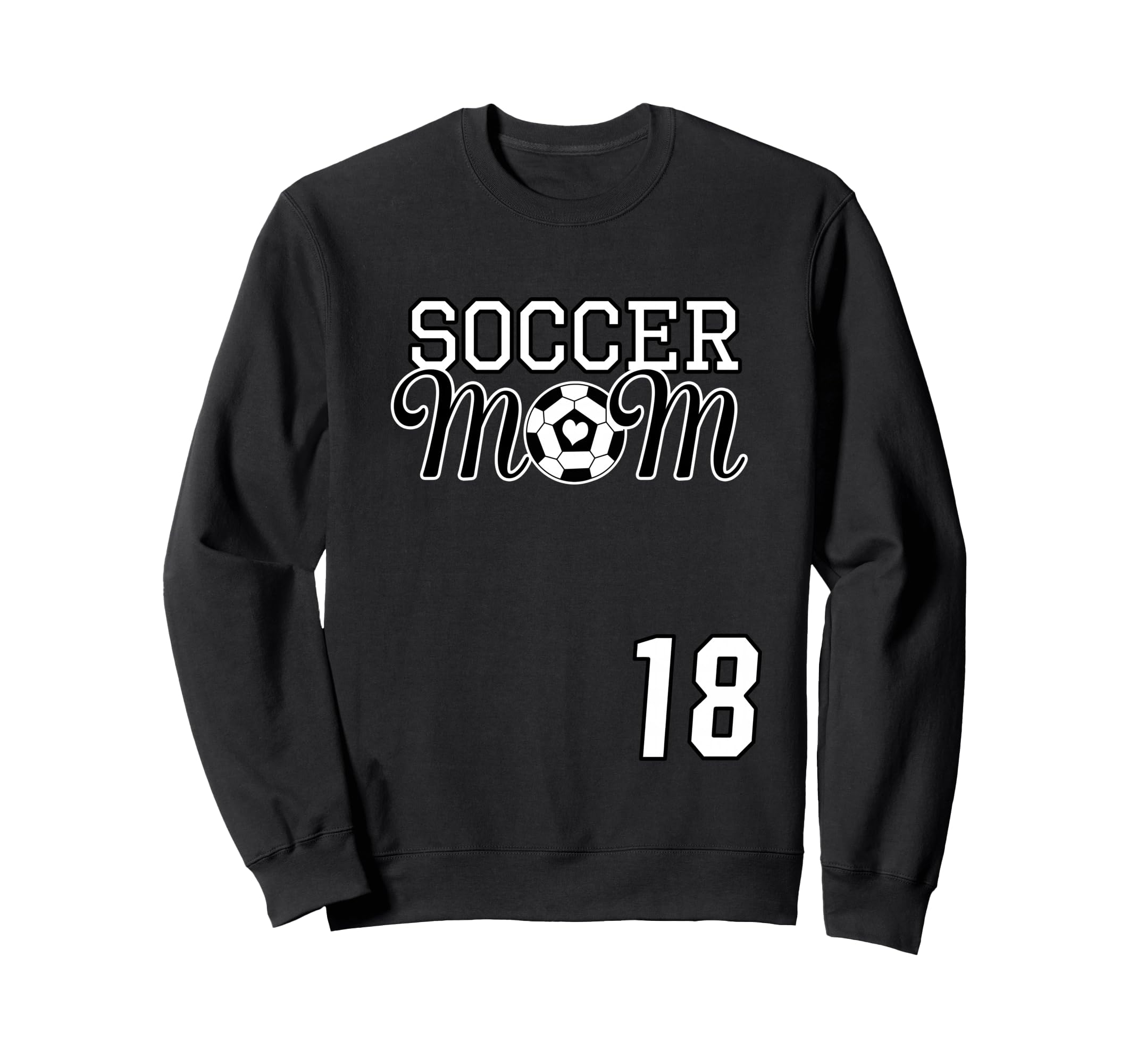 Number 18 Soccer Mom Mothers Day 18 Sweatshirt - Streetwear Style Unisex