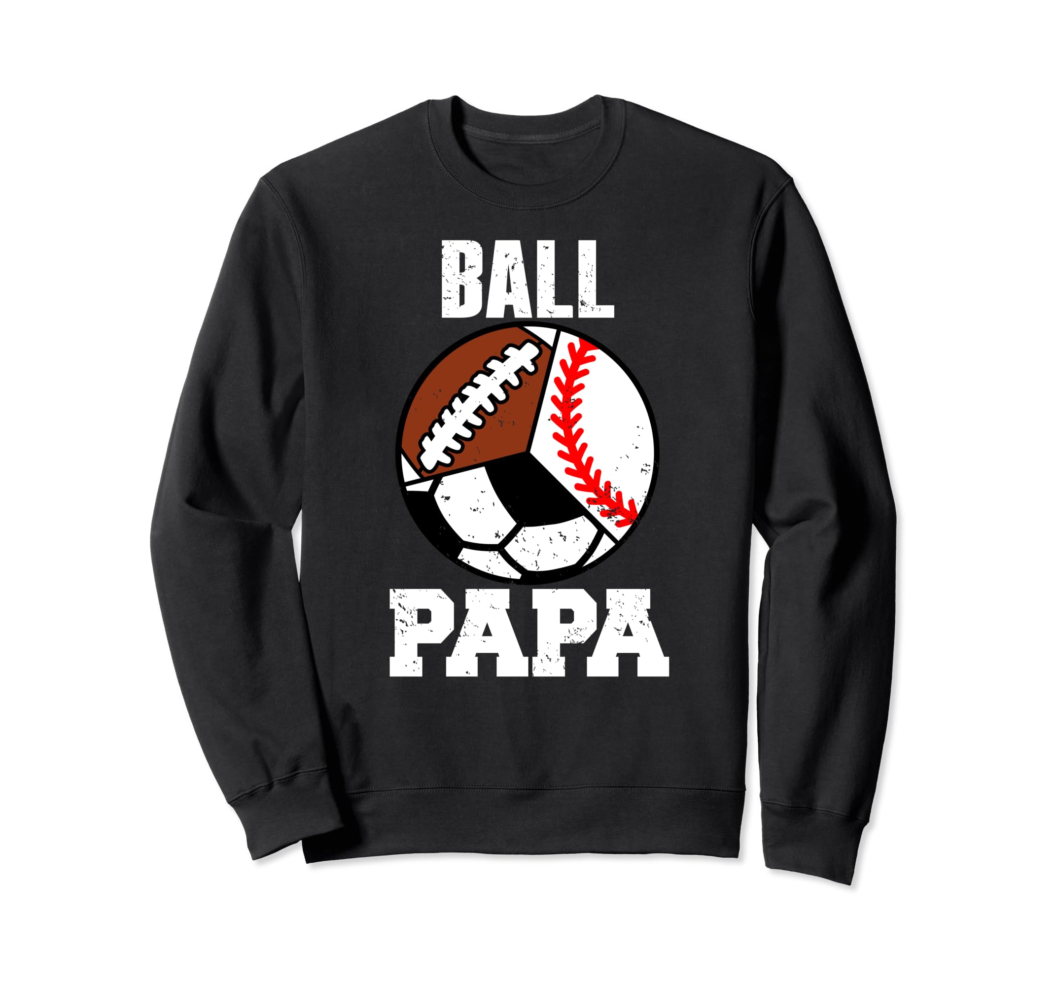 Ball Papa Funny Baseball Sweatshirt - Casual Everyday Wear for Adults