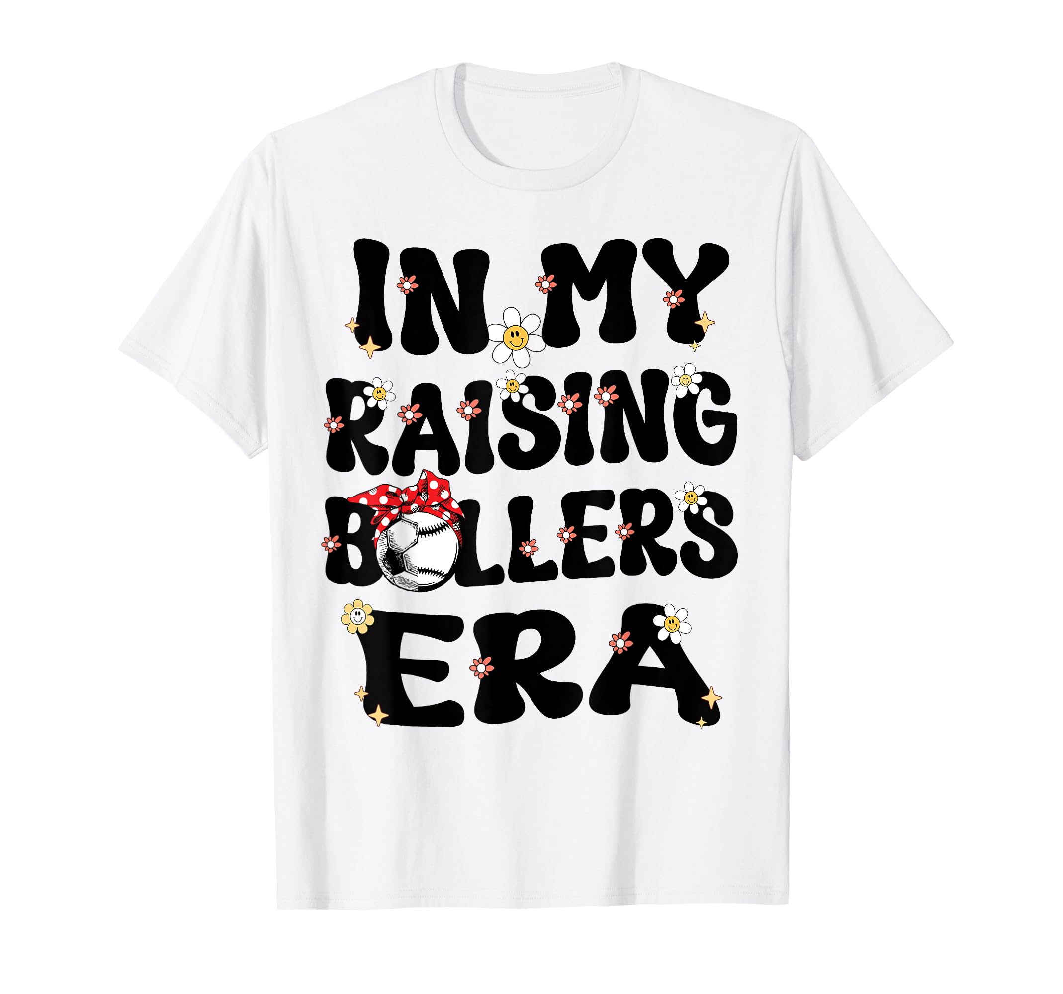 My Raising Ballers Era Baseball T-Shirt - Casual Everyday Wear Unisex