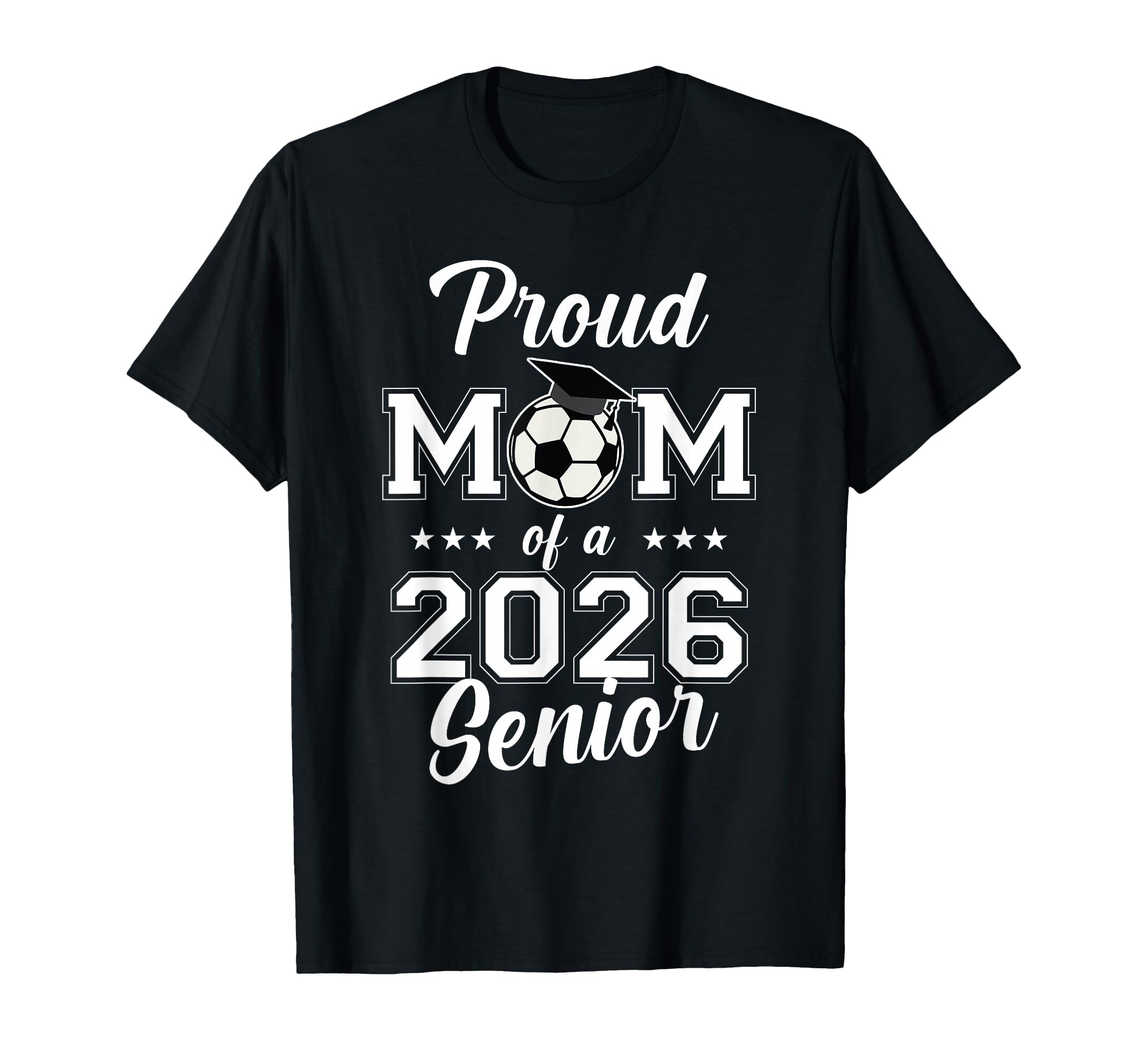 Senior Mom Soccer Class 2026 Womens T-Shirt - Fun Novelty Design for Adults