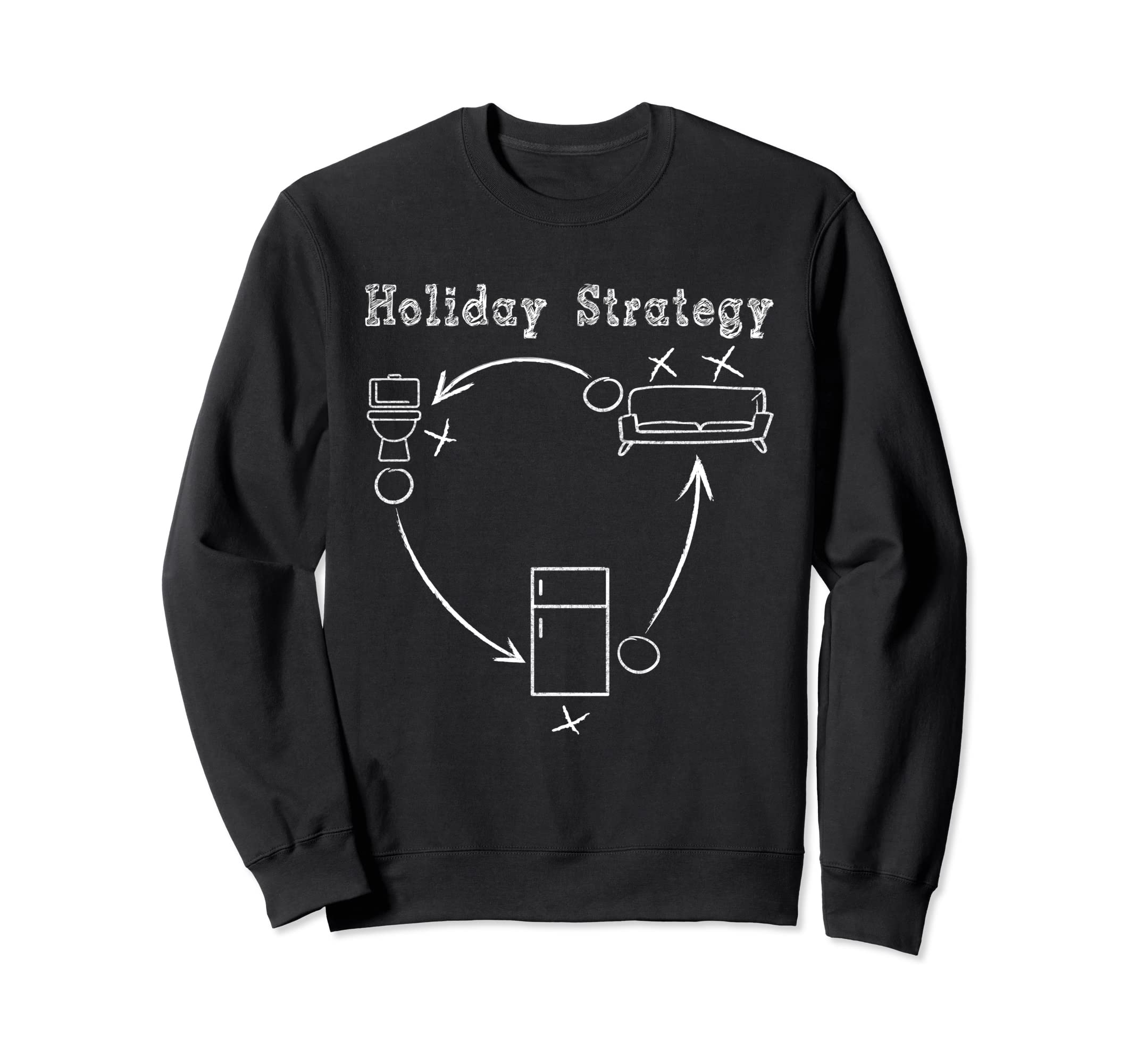 Holiday Strategy Plans Funny Sweatshirt - Trendy Graphic Men Women