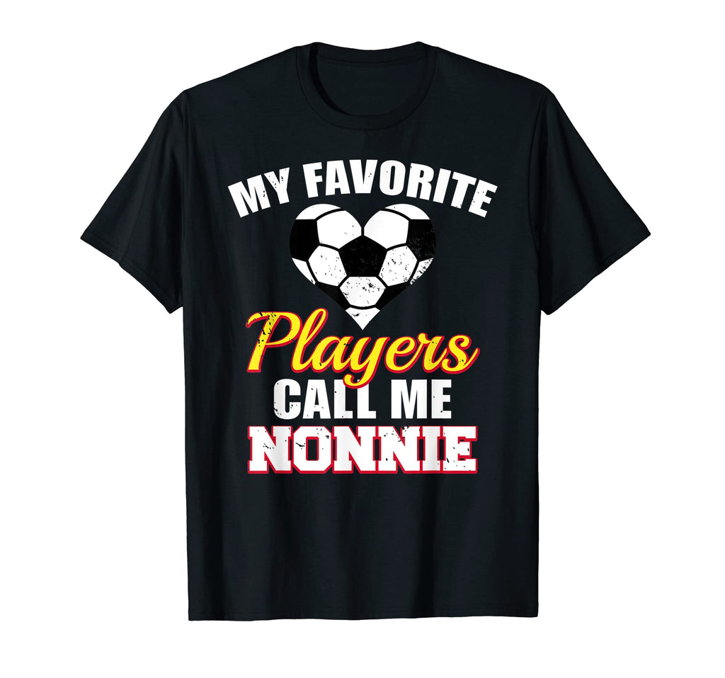 My Favorite Players Call Me Nonnie T-Shirt - Custom Art Print Men Women