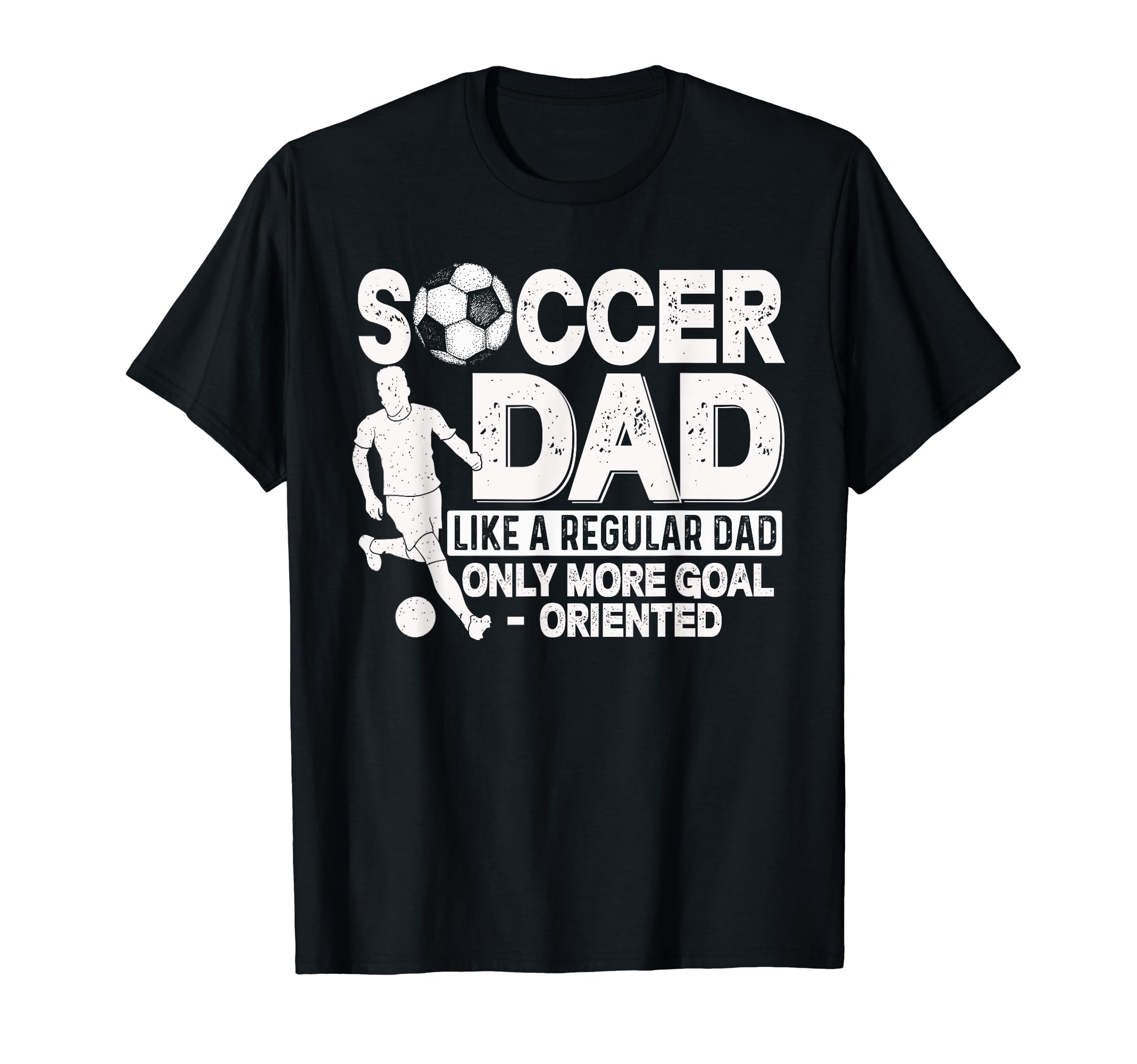 Soccer Dad Soccer Player Funny Dad Soccer T-Shirt - Trendy Graphic Unisex