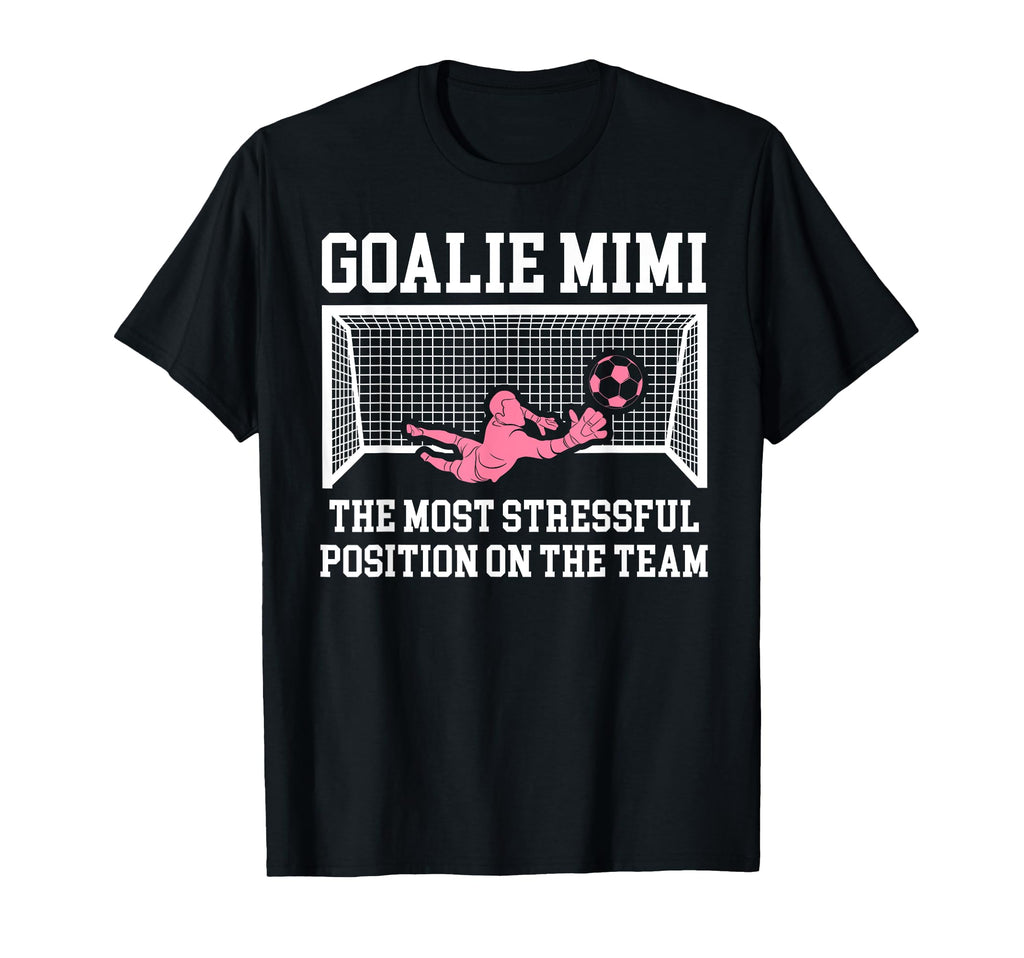 Funny Soccer Goalie Mimi Soccer T-Shirt - Streetwear Style for Adults