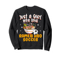 Just Who Loves Ramen And Soccer Sweatshirt - Minimalist Print Unisex