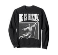 Easter He Is Rizzin Funny Sweatshirt - Minimalist Print for Adults