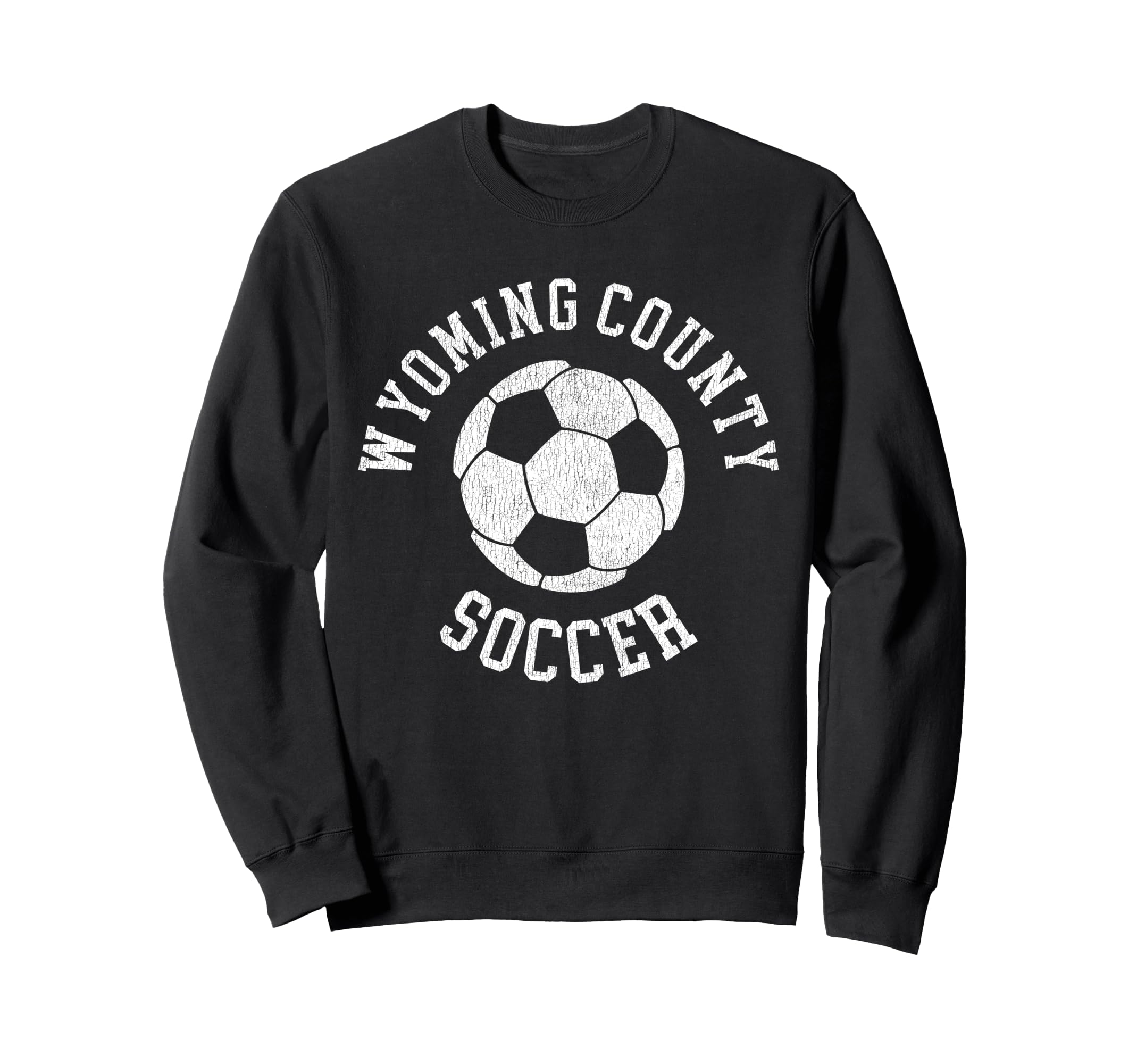 Wyoming County Soccer Distressed 90S Sweatshirt - Unique Graphic Unisex