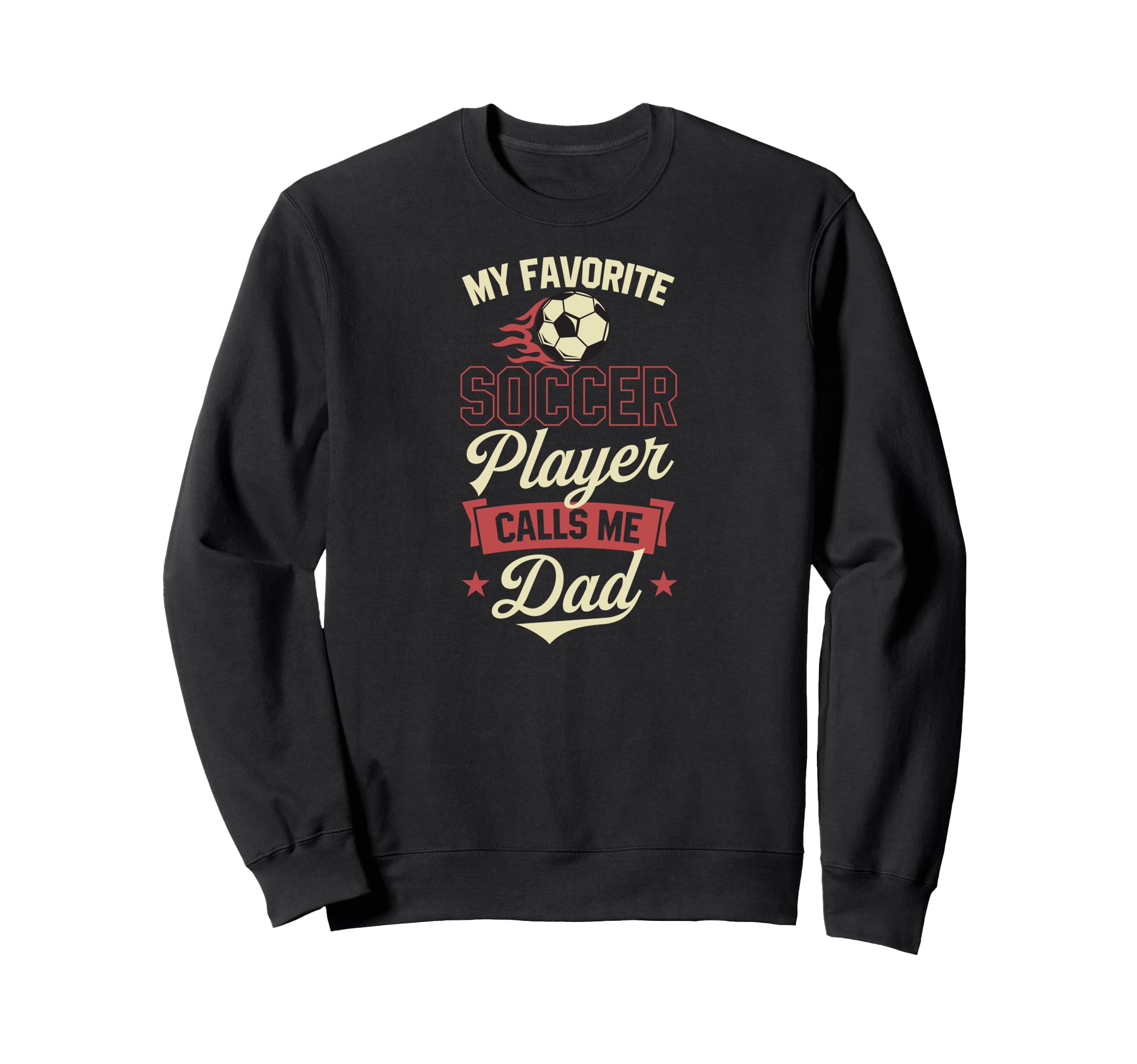 My Favorite Soccer Player Calls Me Sweatshirt - Aesthetic Graphic Unisex