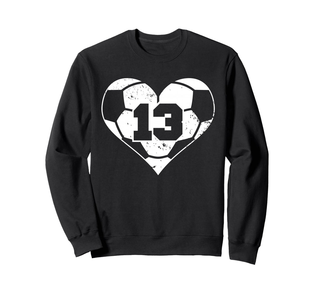 Soccer Number 13 Jersey Funny Sweatshirt - Casual Everyday Wear Men Women
