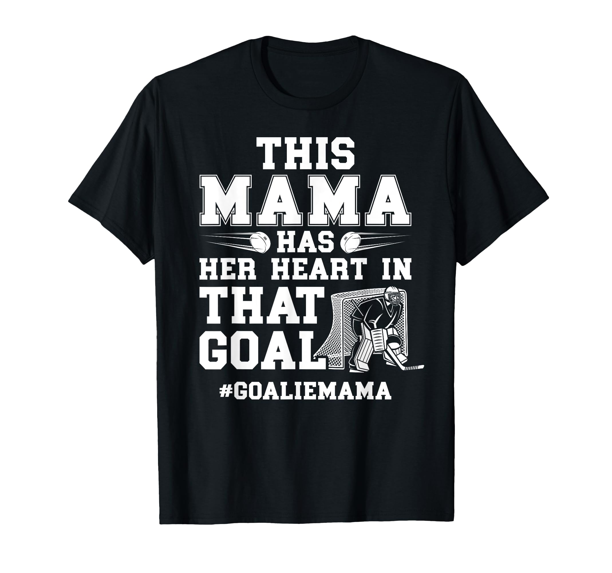 Proud Hockey Goalie Mama Ice Hockey T-Shirt - Aesthetic Graphic for Adults
