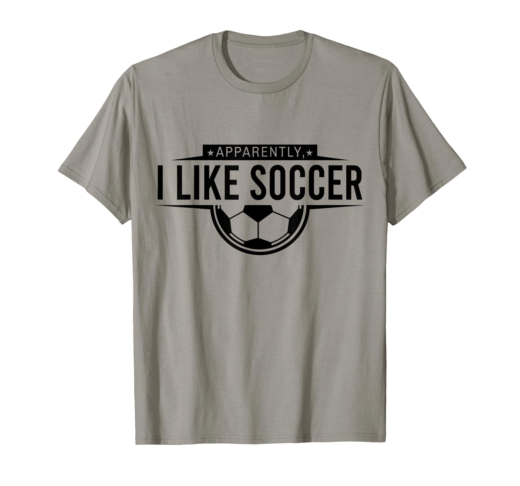 Apparently I Like Soccer Funny Game T-Shirt - Custom Art Print for Adults