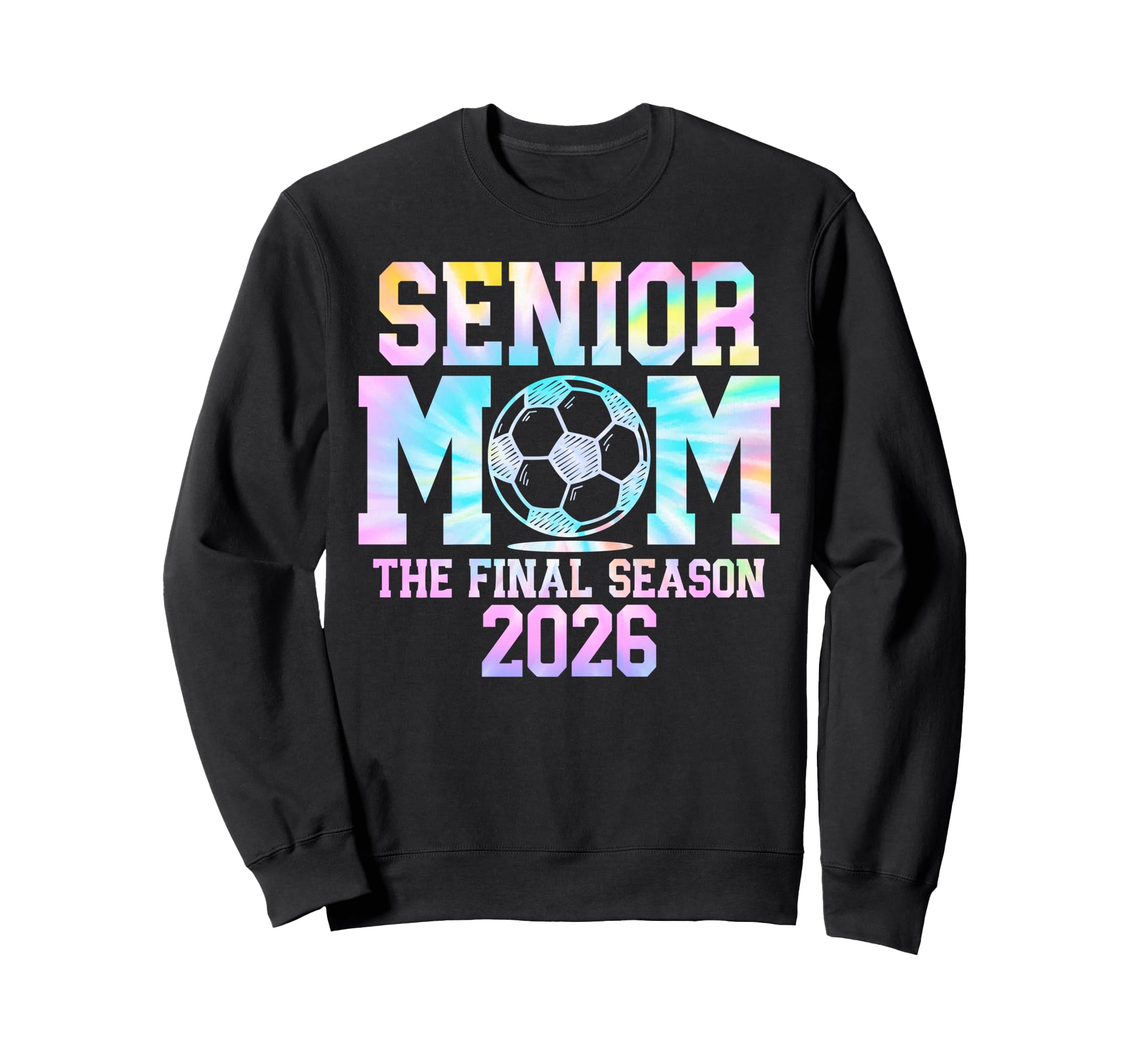 Senior Soccer Mom Final Season 2026 Sweatshirt - Streetwear Style Unisex