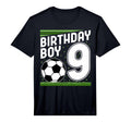 9 Years Old Birthday Soccer Player T-Shirt - Aesthetic Graphic Unisex