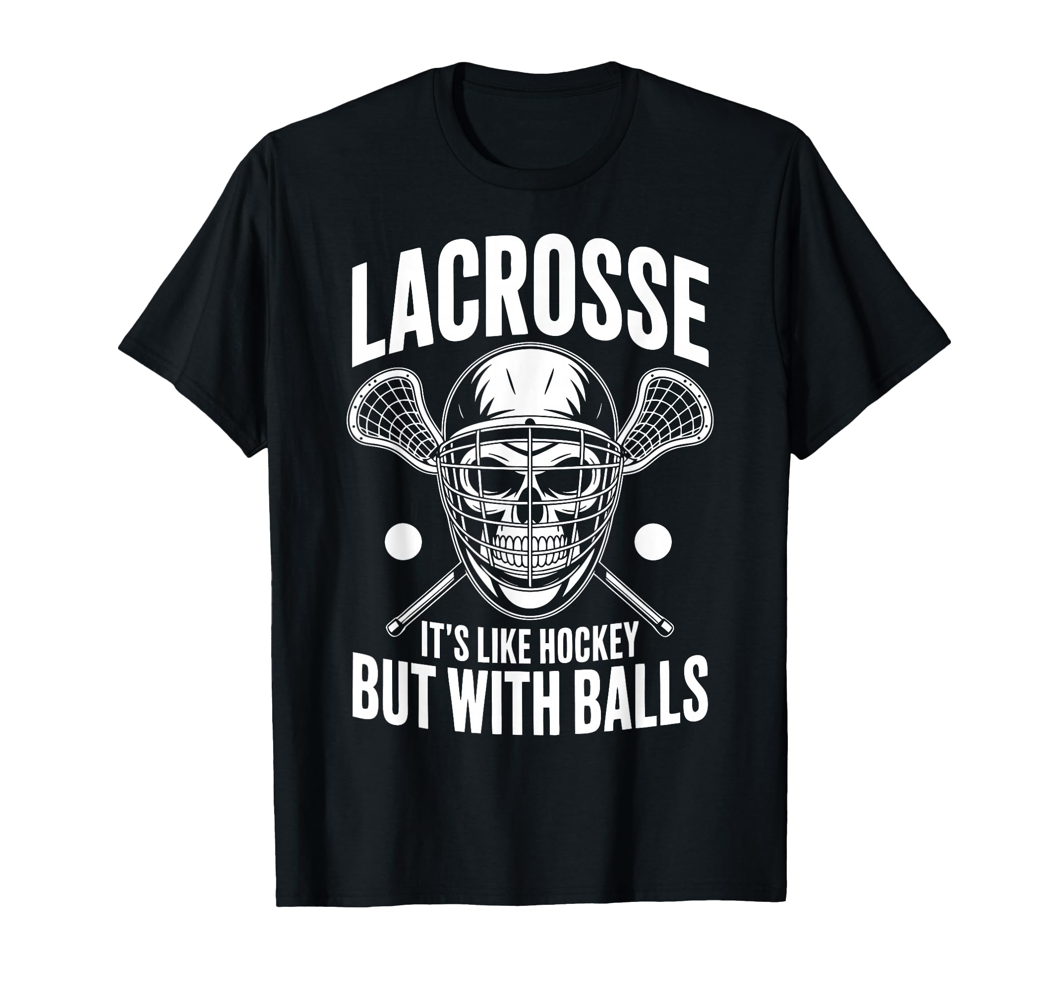 Funny Lacrosse Goalie Lax Goalkeeper T-Shirt - Unique Graphic Men Women