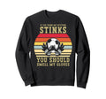 If You Think My Attitude Stinks Sweatshirt - Custom Art Print Men Women