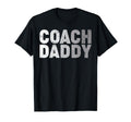 Coach Daddy Soccer Football Basketball T-Shirt - Streetwear Style Unisex