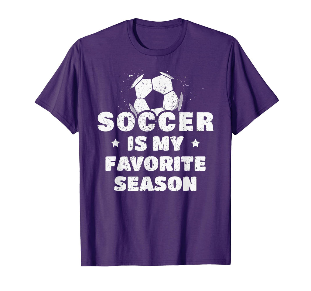 Soccer Is My Favorite Season T-Shirt - Novelty Apparel Unisex