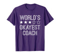 Worlds Okayest Coach Funny Coach T-Shirt - Fun Novelty Design Men Women