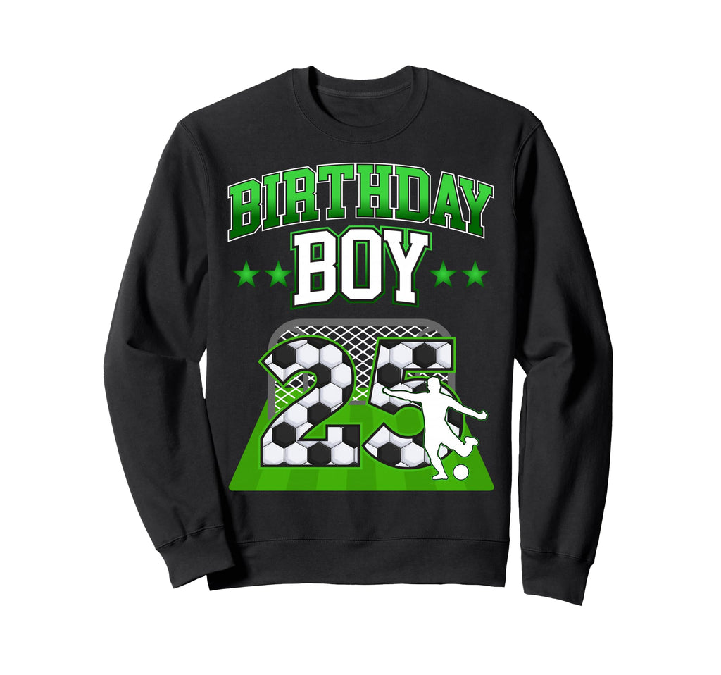 Soccer Themed Birthday Outfit 25 Sweatshirt - Streetwear Style Men Women