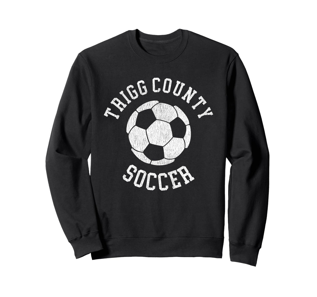 Trigg County Soccer Distressed 90S Sweatshirt - Minimalist Print Men Women