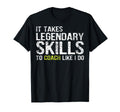 Funny Coaching Shirts And Funny T-Shirt - Casual Everyday Wear Men Women