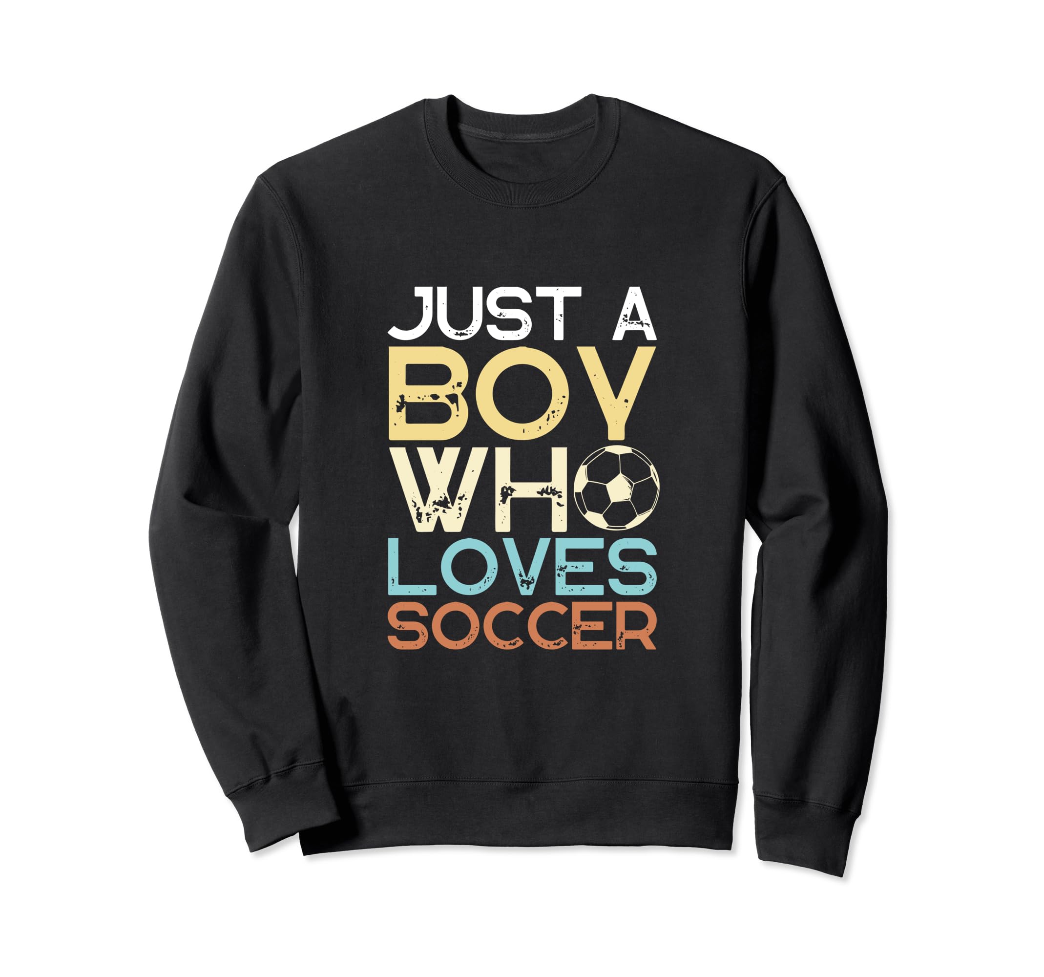 Soccer Player Just Who Loves Sweatshirt - Casual Everyday Wear for Adults