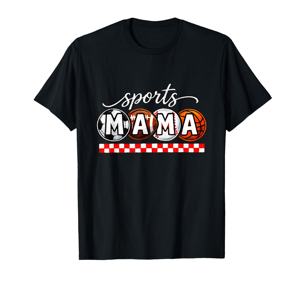 Sports Mama Soccer Football Baseball T-Shirt - Unique Graphic Men Women