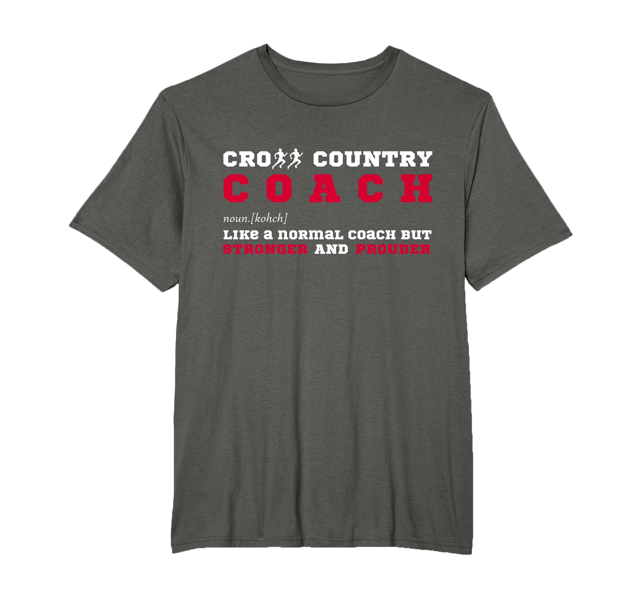 Cross Country Coach Sports Coaching T-Shirt - Fun Novelty Design Men Women