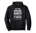 Im Your Soccer Coach Soccer Coaching Hoodie - Fun Novelty Design for Adults